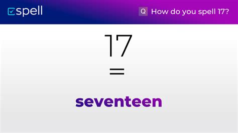 how to spell 17.
